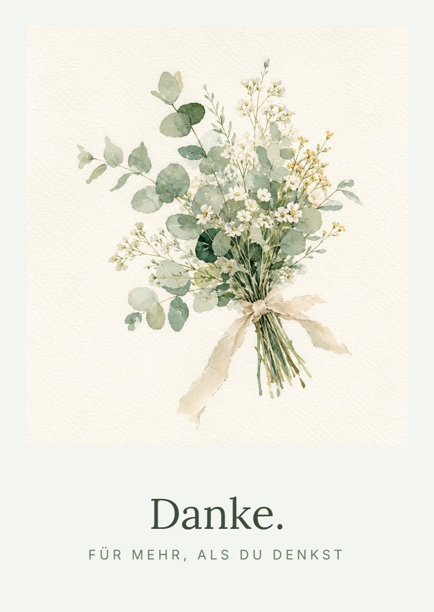 Danke. — Für mehr, als du denkst